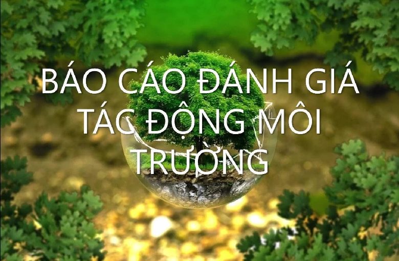 danh gia tac dong moi truong 1