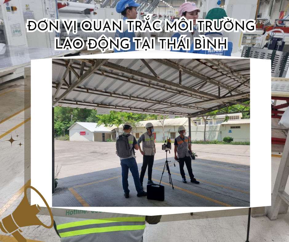 Đơn vị quan trắc môi trường lao động tại Thái Bình