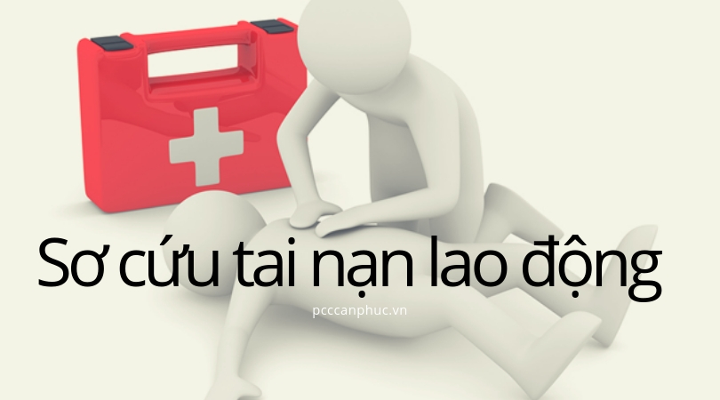 on tap kien thuc so cap cuu tai nan lao dong cho nguoi lao dong